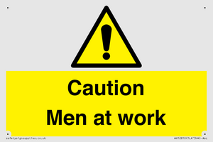 Caution Men at work